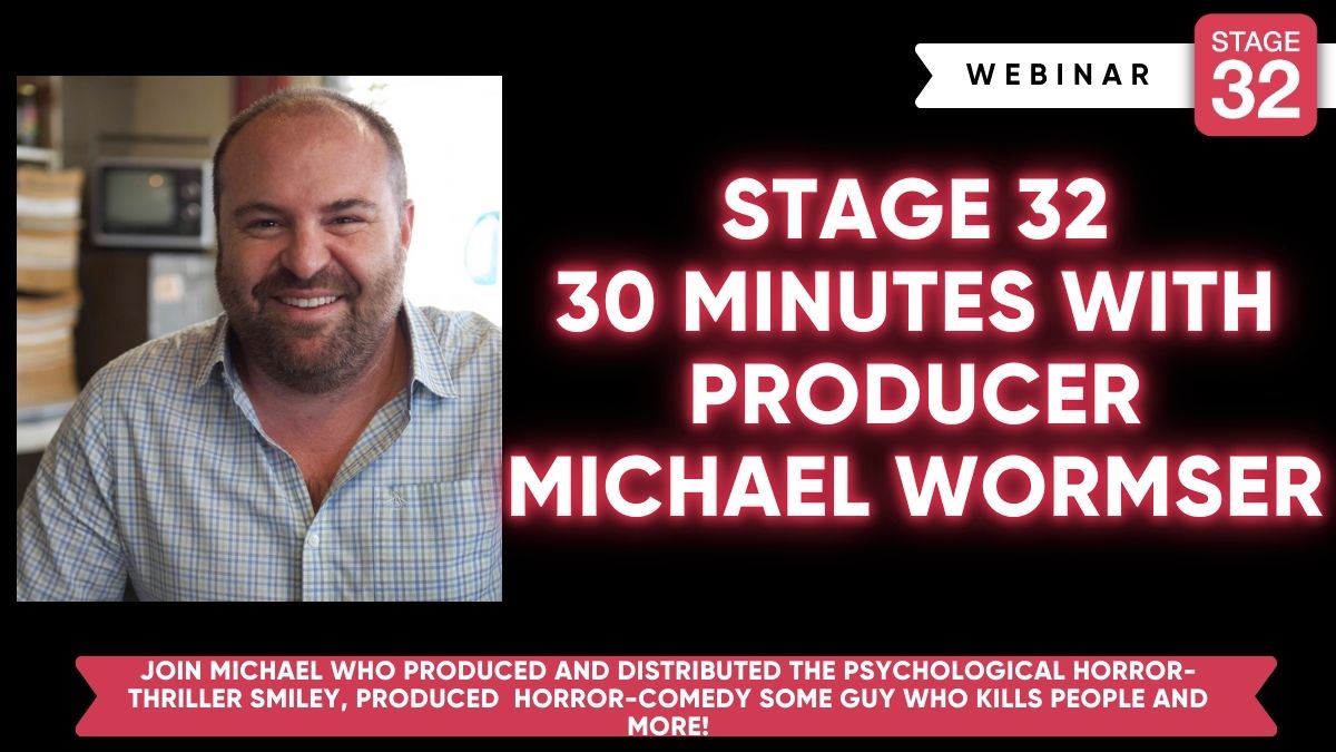 30 Minutes with Producer Michael Wormser