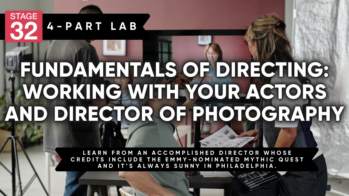Fundamentals of Directing: Working with Your Actors and Director of Photography (April 2026)