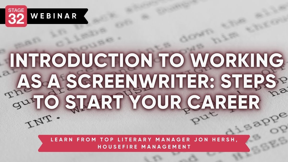 Introduction to Working as a Screenwriter: Steps to Start Your Career