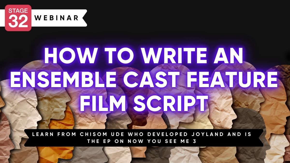 How to Write an Ensemble Cast Feature Film Script