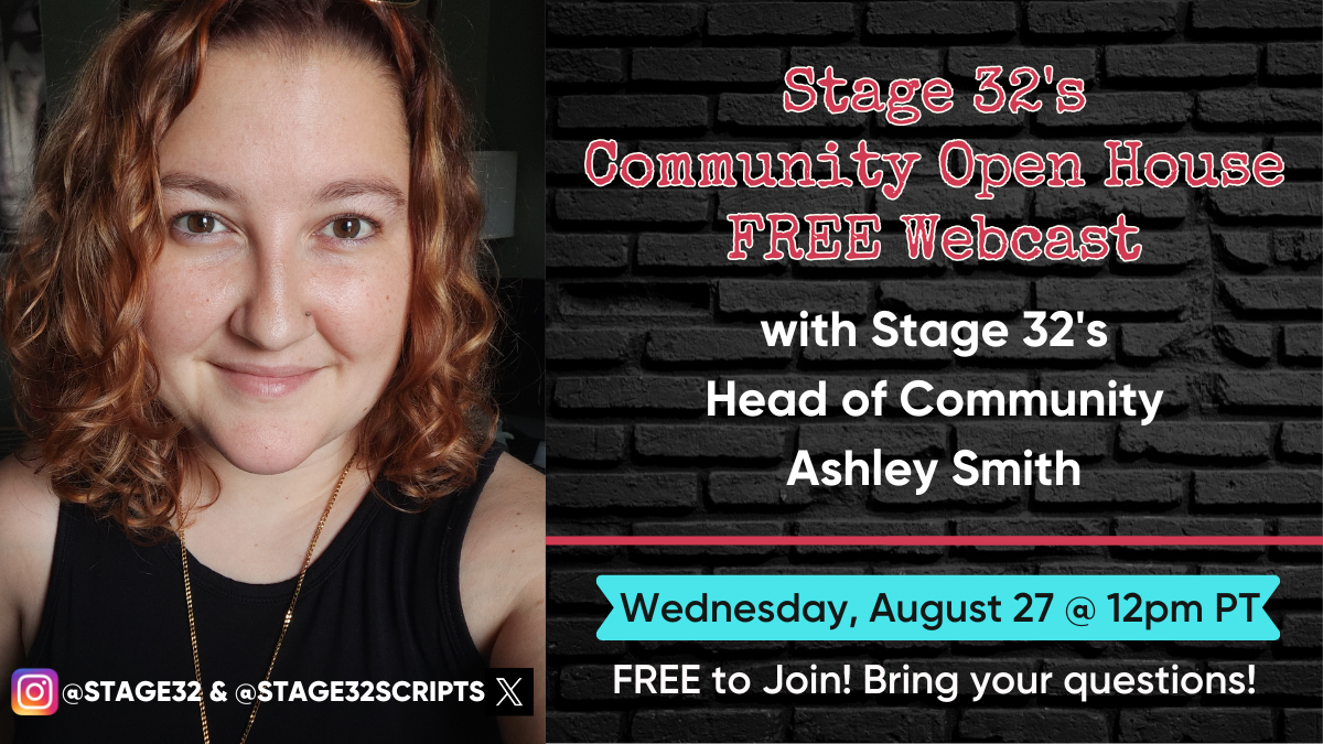Stage 32’s August Community Open House