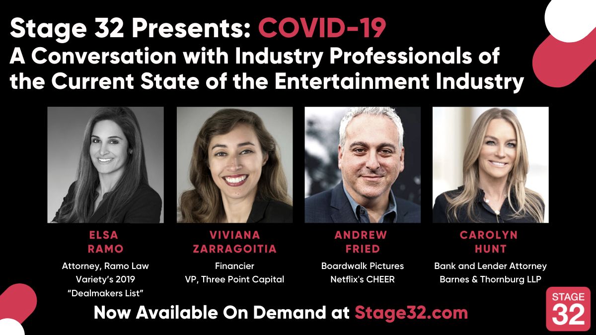 Stage 32 Presents: COVID-19 - A Conversation with Industry Professionals of the Current State of the Entertainment Industry