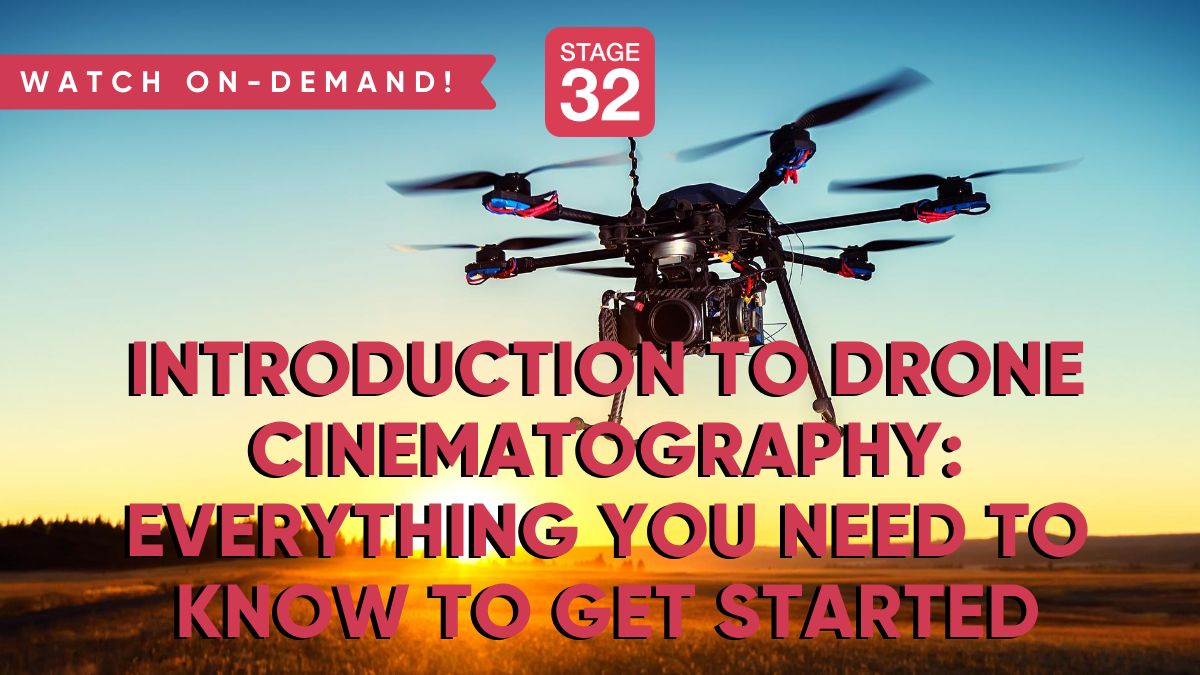 Introduction to Drone Cinematography: Everything You Need to Know To Get Started