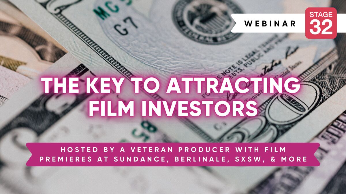 The Key to Attracting Film Investors