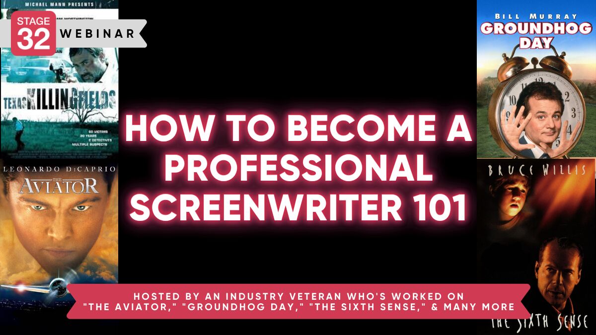 How to Become a Professional Screenwriter 101