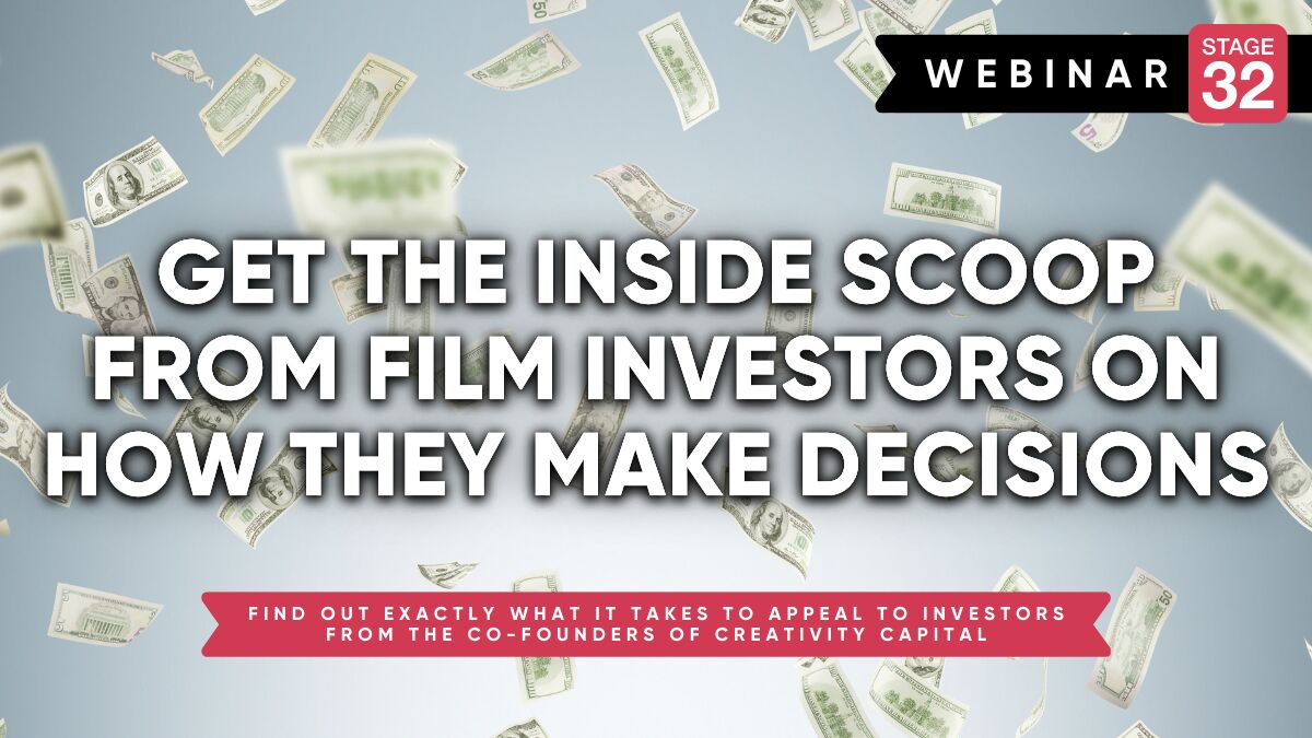 Get The Inside Scoop From Film Investors On How They Make Decisions
