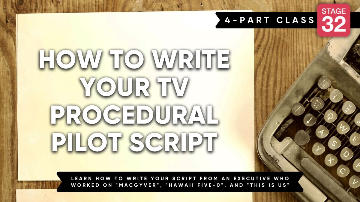 How To Write Your TV Procedural Pilot Script