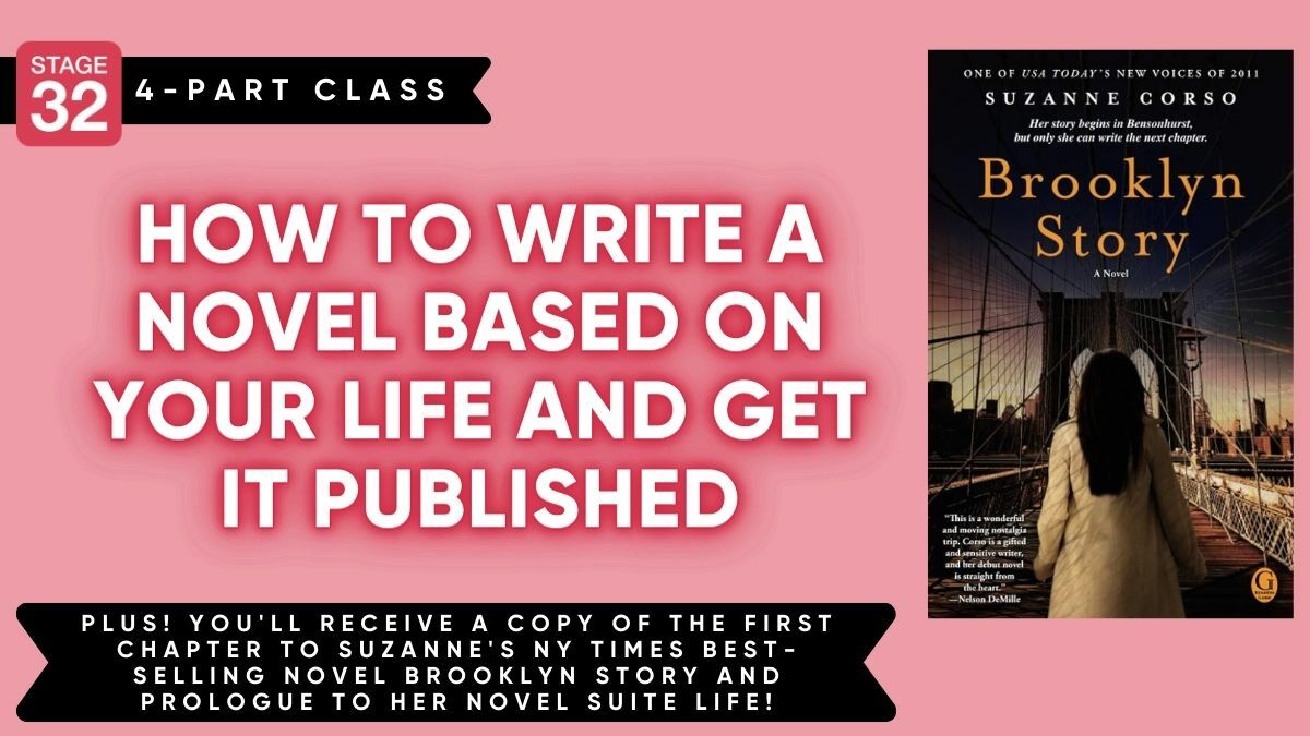 How To Write A Novel Based On Your Life And Get It Published