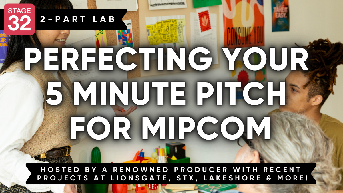 Perfecting Your 5 Minute Pitch For MIPCOM (September 2026)