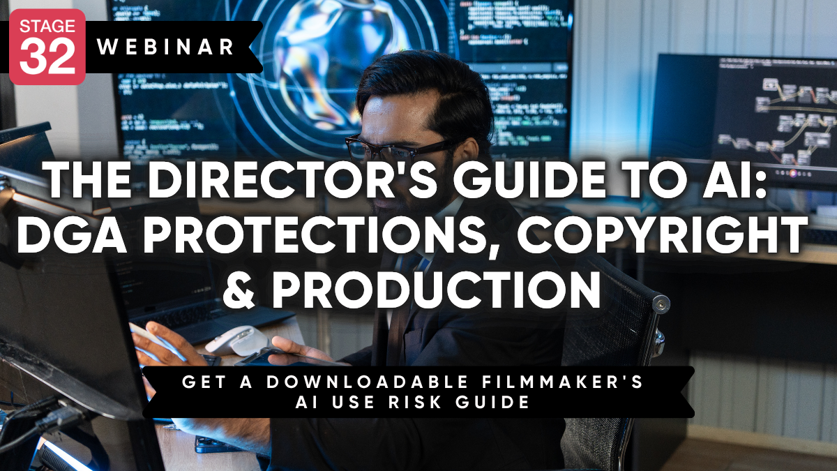 The Director's Guide to AI: DGA Protections, Copyright & Production