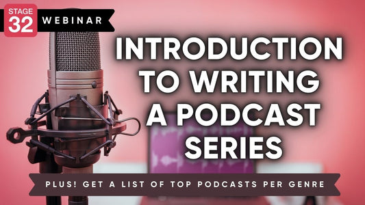 Introduction to Writing a Podcast Series
