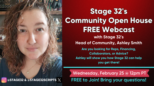 Stage 32's February 2026 Community Open House Webcast