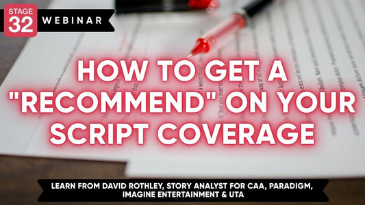 How to Get a "Recommend" on Your Script Coverage