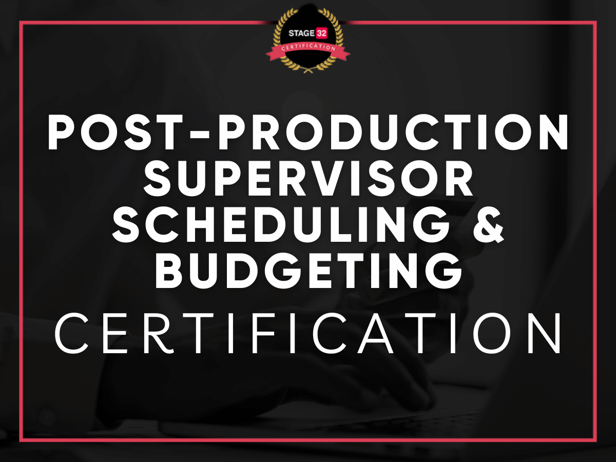 Post-Production Supervisor Scheduling and Budgeting