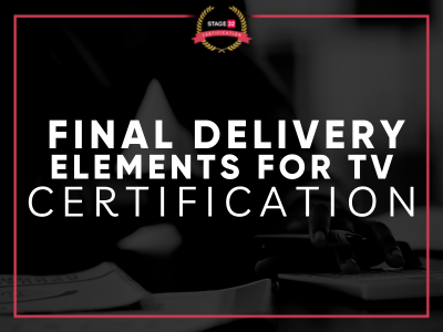 Final Delivery Elements for a TV Series