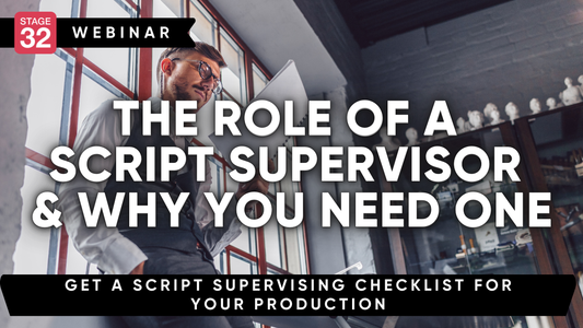 The Role Of A Script Supervisor And Why You Need One