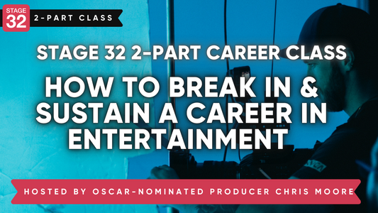 How to Break in & Sustain a Career in Entertainment With Oscar-Nominated Producer Chris Moore