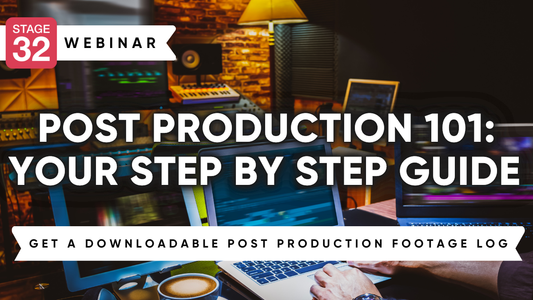 Post Production 101: Your Step by Step Guide