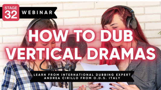 How to Dub Vertical Dramas