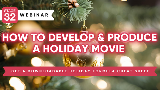 How to Develop & Produce a Holiday Movie