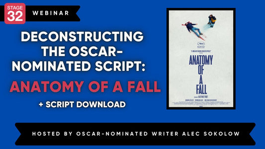 (Not Available)Deconstructing the Oscar-Nominated Script: ANATOMY OF A FALL + Script Download