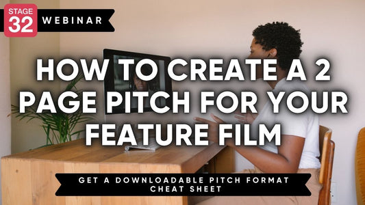 How to Create a 2 Page Pitch For Your Feature Film