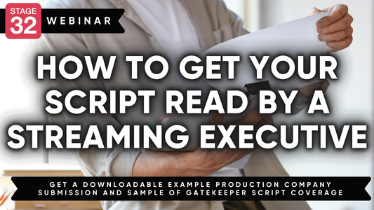 How to Get Your Script Read by a Streaming Executive