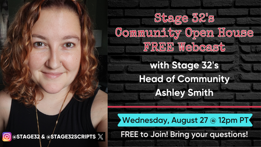 Stage 32’s August Community Open House