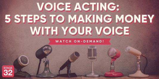 Voice Acting: 5 Steps to Making Money with Your Voice