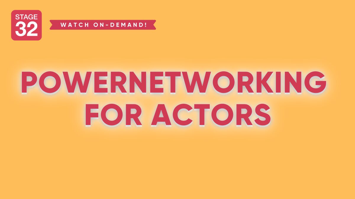 PowerNetworking for Actors