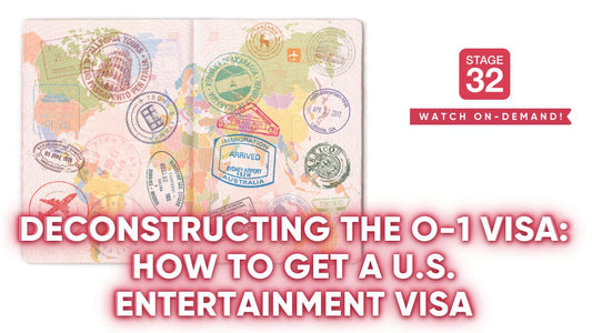 Deconstructing the O-1 Visa: How To Get A U.S. Entertainment Visa