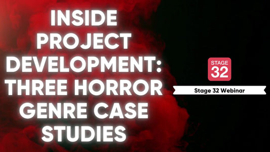 Inside Project Development: Three Horror Genre Case Studies