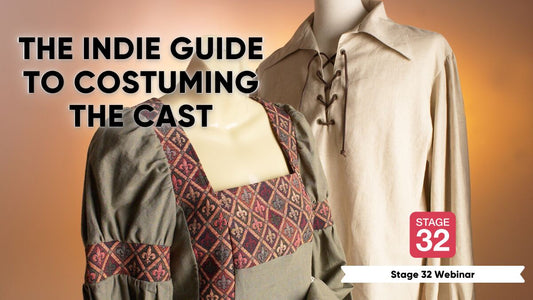 The Indie Guide to Costuming the Cast
