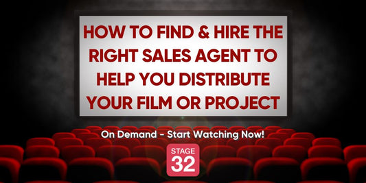 How to Find and Hire the Right Sales Agent to Help You Distribute Your Film or Project
