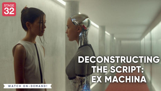 Deconstructing the Script: Ex Machina