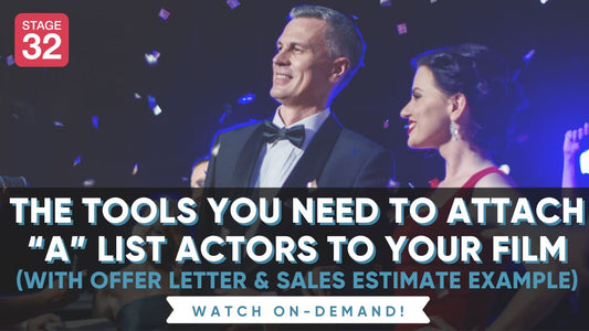 The Tools You Need To Attach A-List Actors to Your Film (With Offer Letter & Sales Estimate Example)