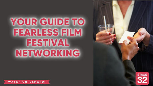 Your Guide To Fearless Film Festival Networking