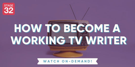 How To Become a Working TV Writer