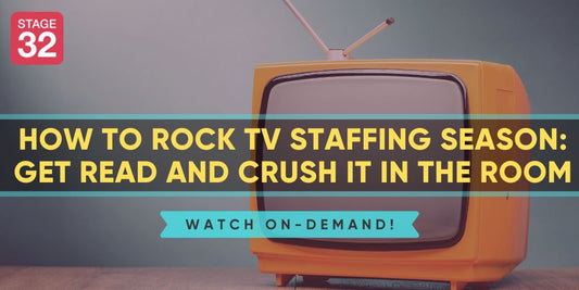 How To Rock TV Staffing Season - Get Read and Crush it in the Room