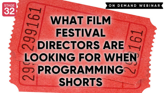 What Film Festival Directors Are Looking For When Programming Shorts