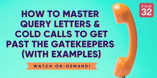 How to Master Query Letters & Cold Calls to Get Past the Gatekeepers (With Examples)