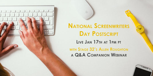 National Screenwriters Day Postscript