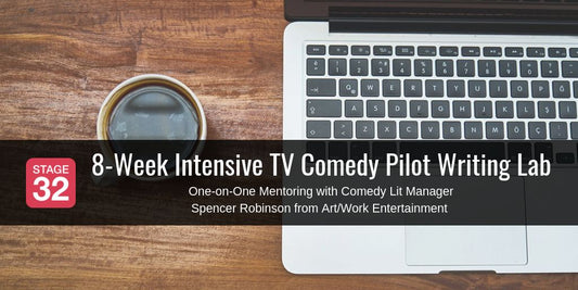 8-Week Intensive TV Comedy Pilot Writing Lab