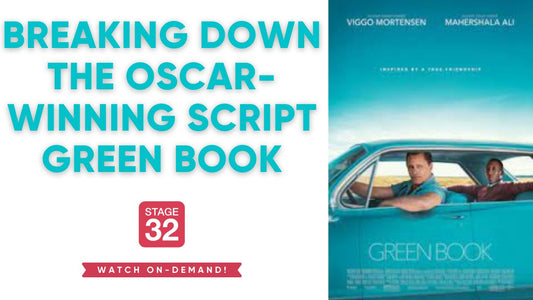 Breaking Down the Oscar-Winning Script Green Book