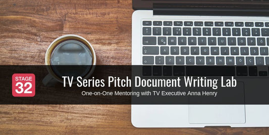 TV Series Pitch Document Writing Lab (One on One Mentoring)