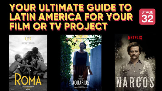 Your Ultimate Guide to Latin America For Your Film or TV Project