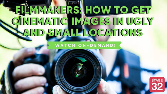 Filmmakers: How to get Cinematic Images in Ugly and Small Locations—includes 6 case studies