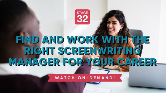 Find and Work With the Right Screenwriting Manager For Your Career