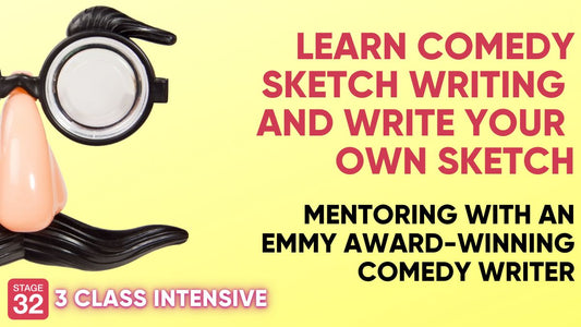Stage 32 Comedy Lab: Learn Comedy Sketch Writing and Write Your Own Sketch with an Emmy Award-Winning Comedy Writer