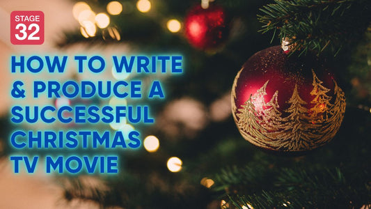 How to Write & Produce a Successful Christmas TV Movie